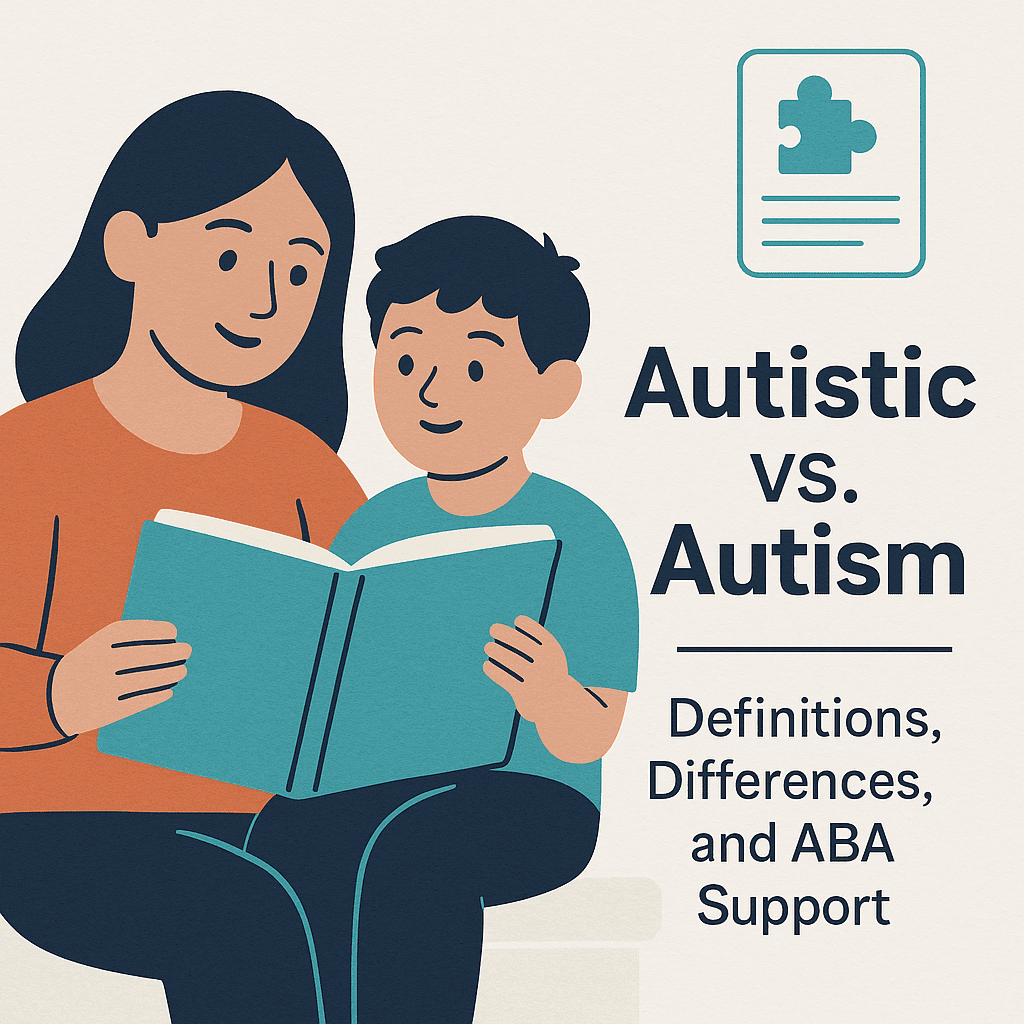 Autistic and Autism