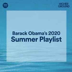 barack obama's 2020 summer playlist.jpeg