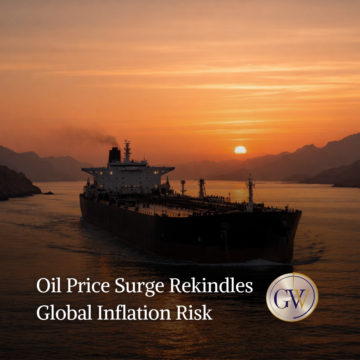 Oil Price Surge Rekindles Global Inflation Risk