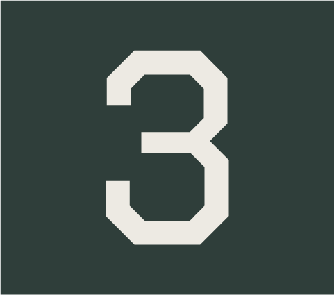 Large white number 3 on a dark green background.  Field Day Designs brand elements featuring clean typography, balanced composition, and intentional design that reflect clarity, confidence, and collaborative c