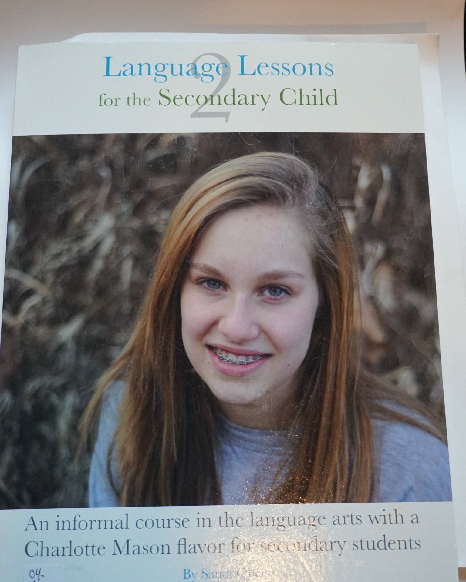 Language Lessons for the Secondary Child Volume 2