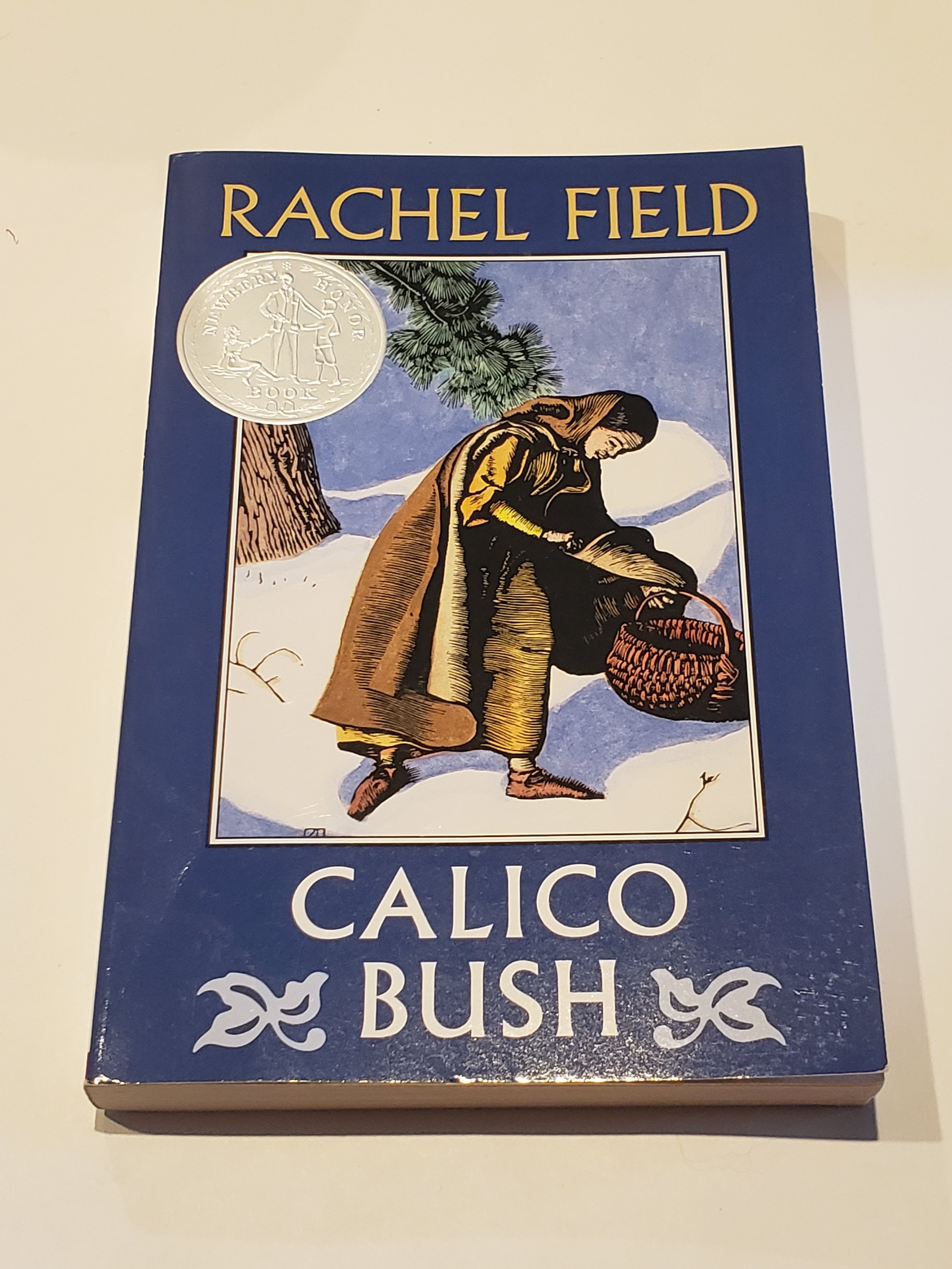 Calico Bush by Rachel Field