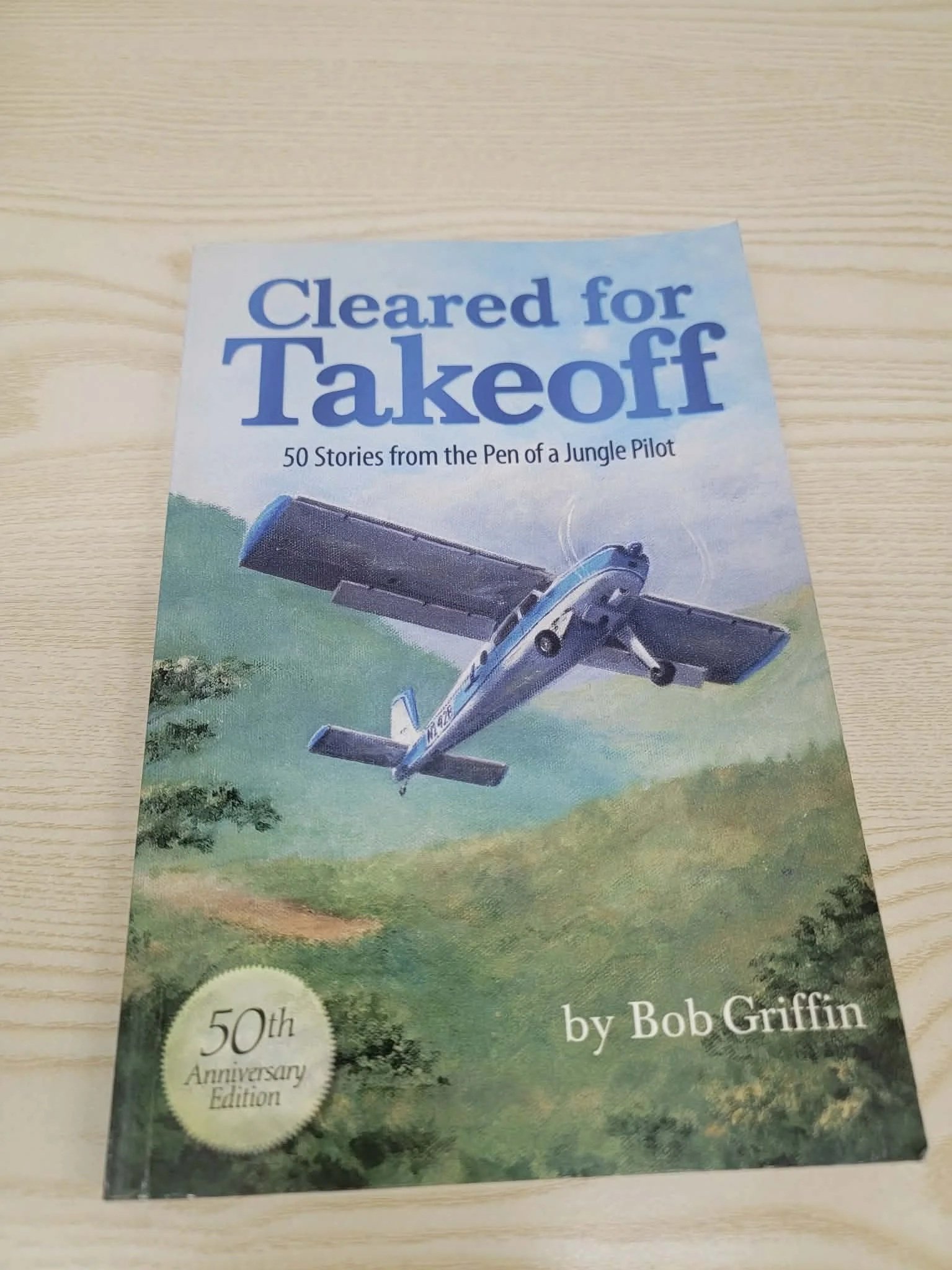 Cleared For Takeoff by Bob Griffin