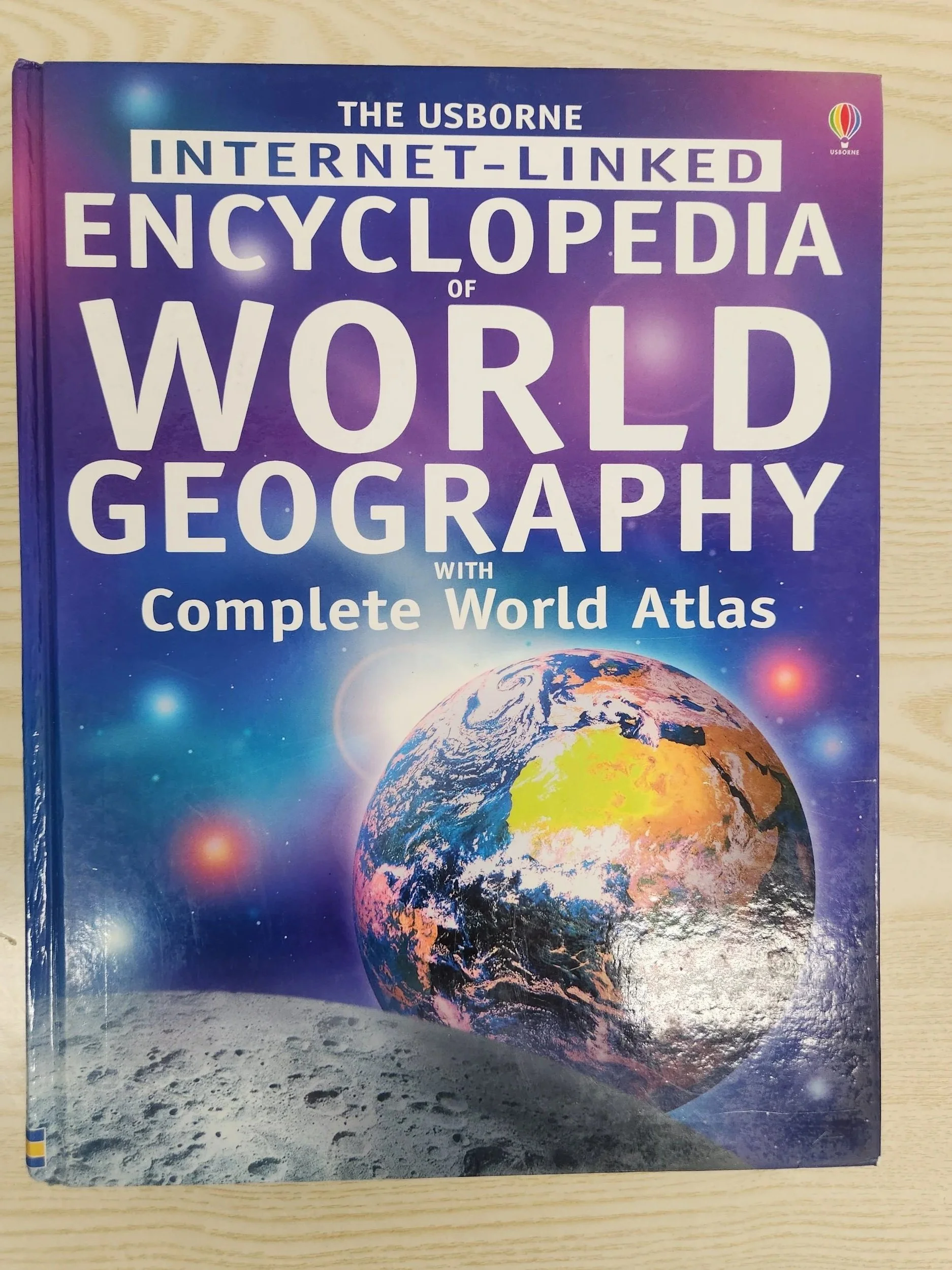 The Usborne Internet Linked Encyclopedia Of World Geography