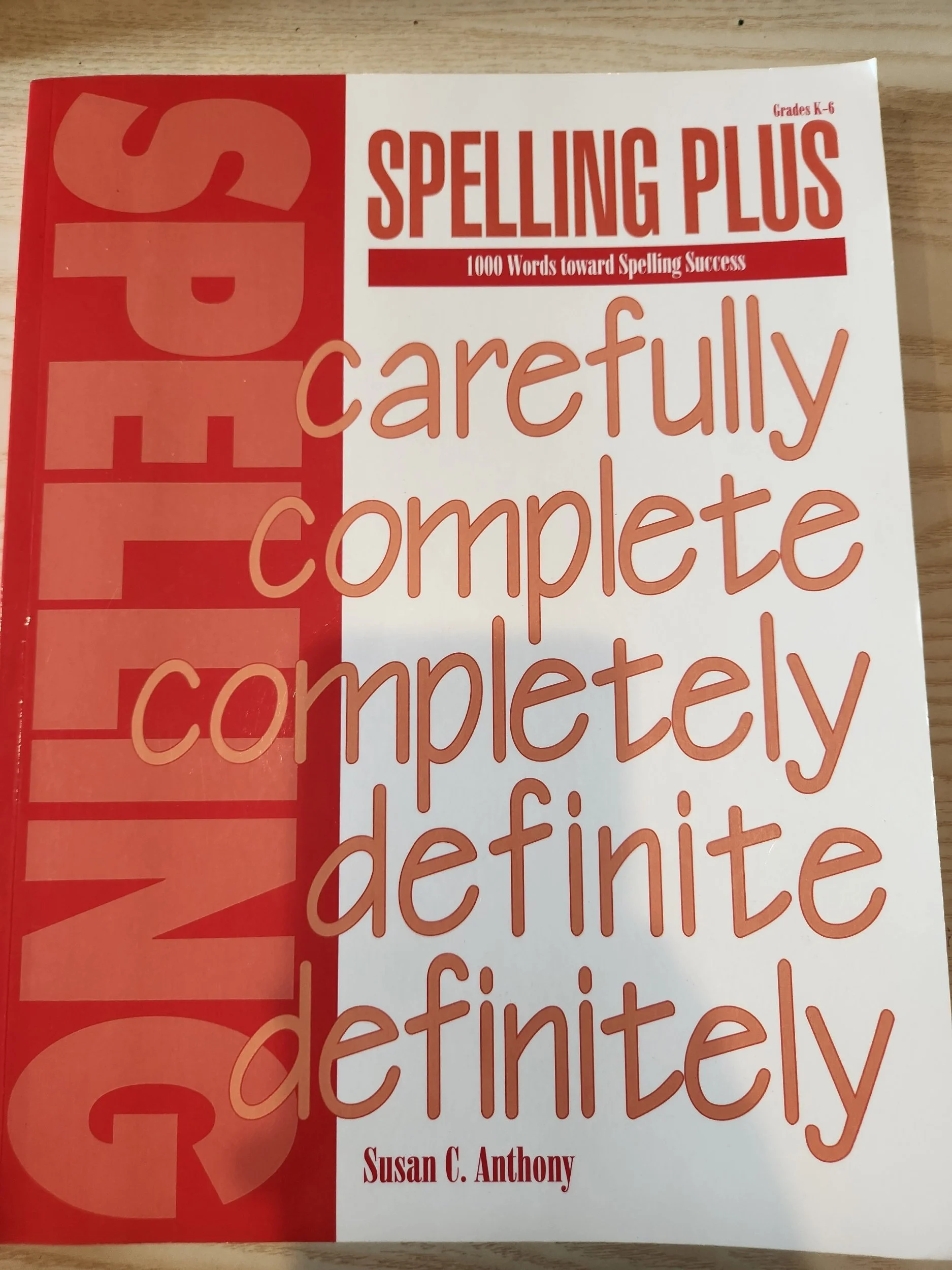 Spelling Plus: 1000 Words Toward Spelling Success