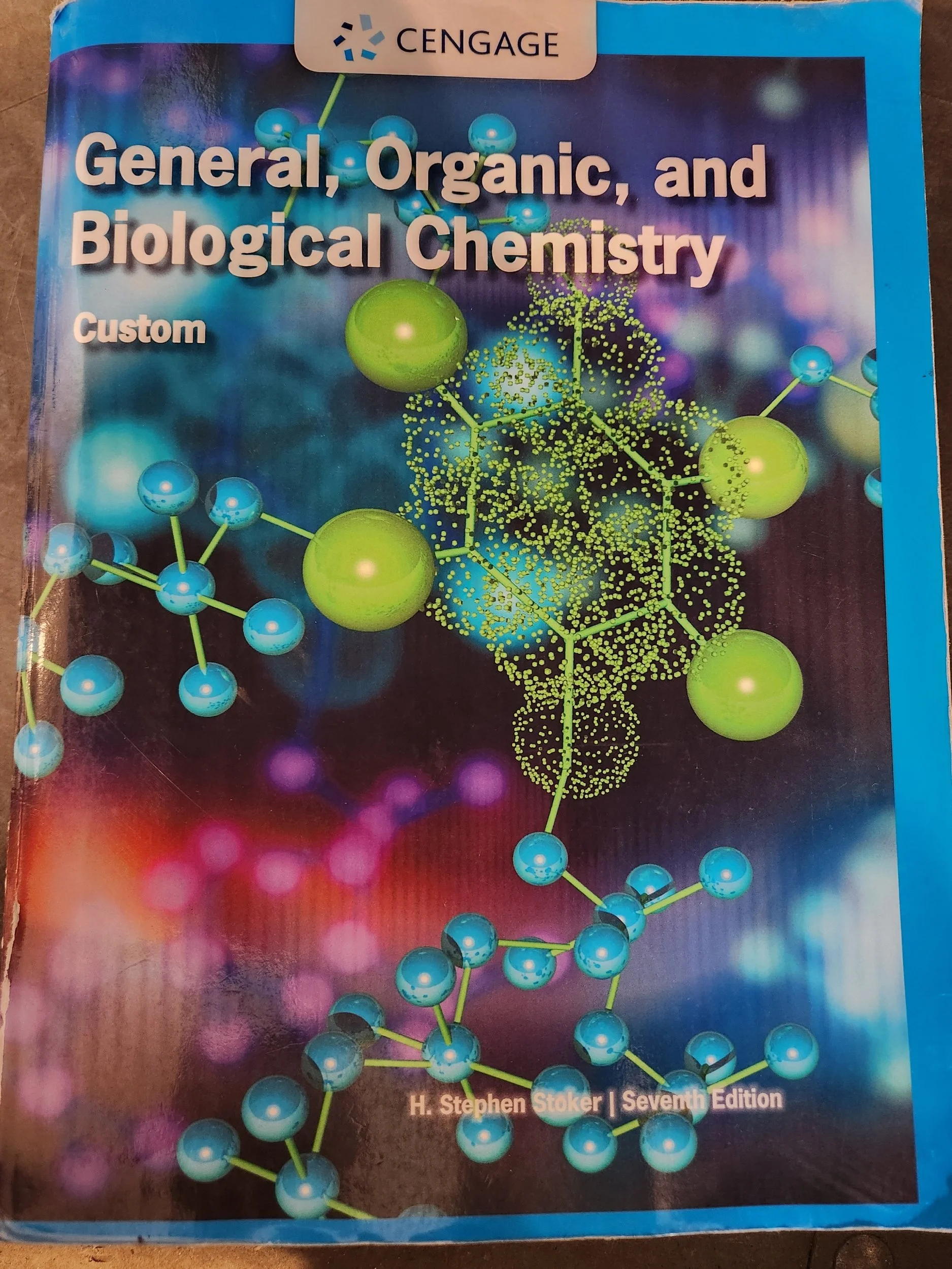 Cenage Genetal Organic And Biologica Chemistry Custom
