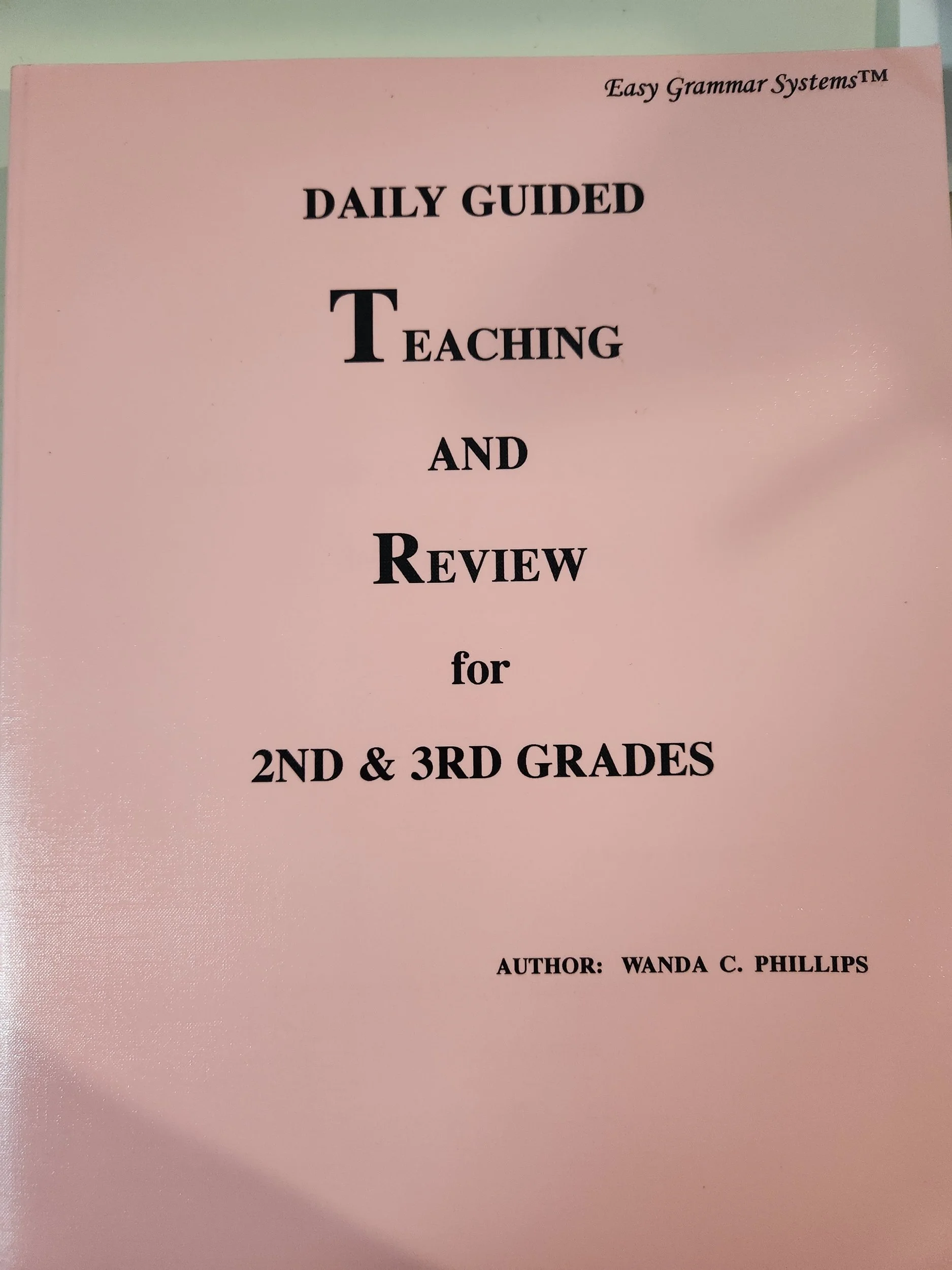 Daily Guided Teaching and Review for 2nd and 3rd Grades Easy Grammar