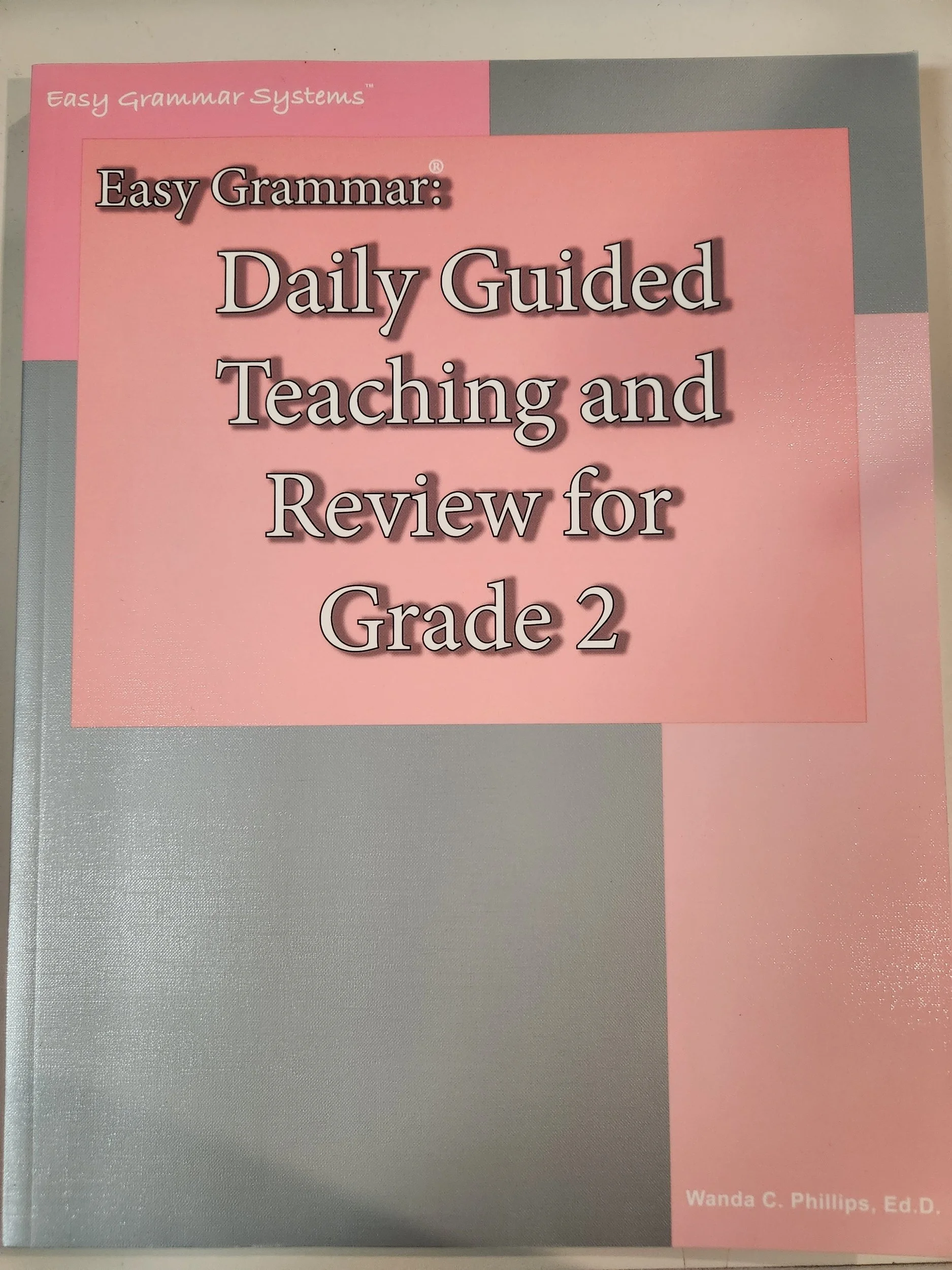 Easy Grammar Daily Guided Teaching and Review for Grade 2