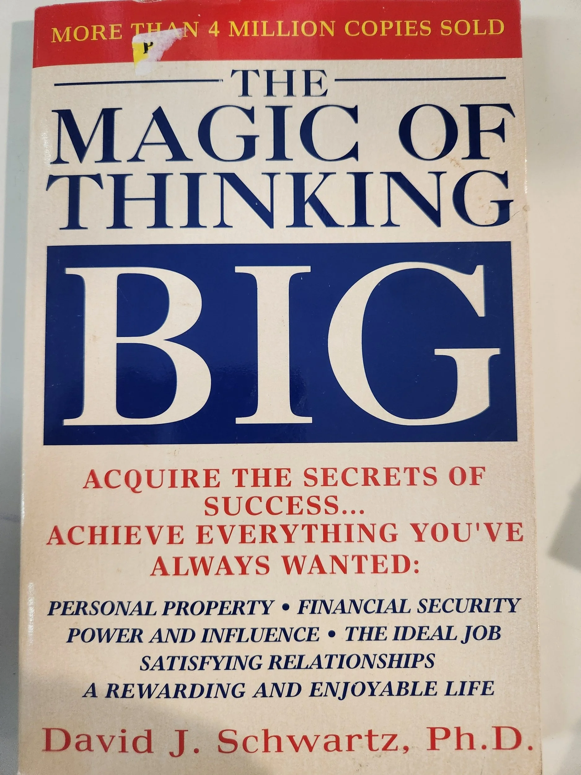 The Magic of Thinking Big