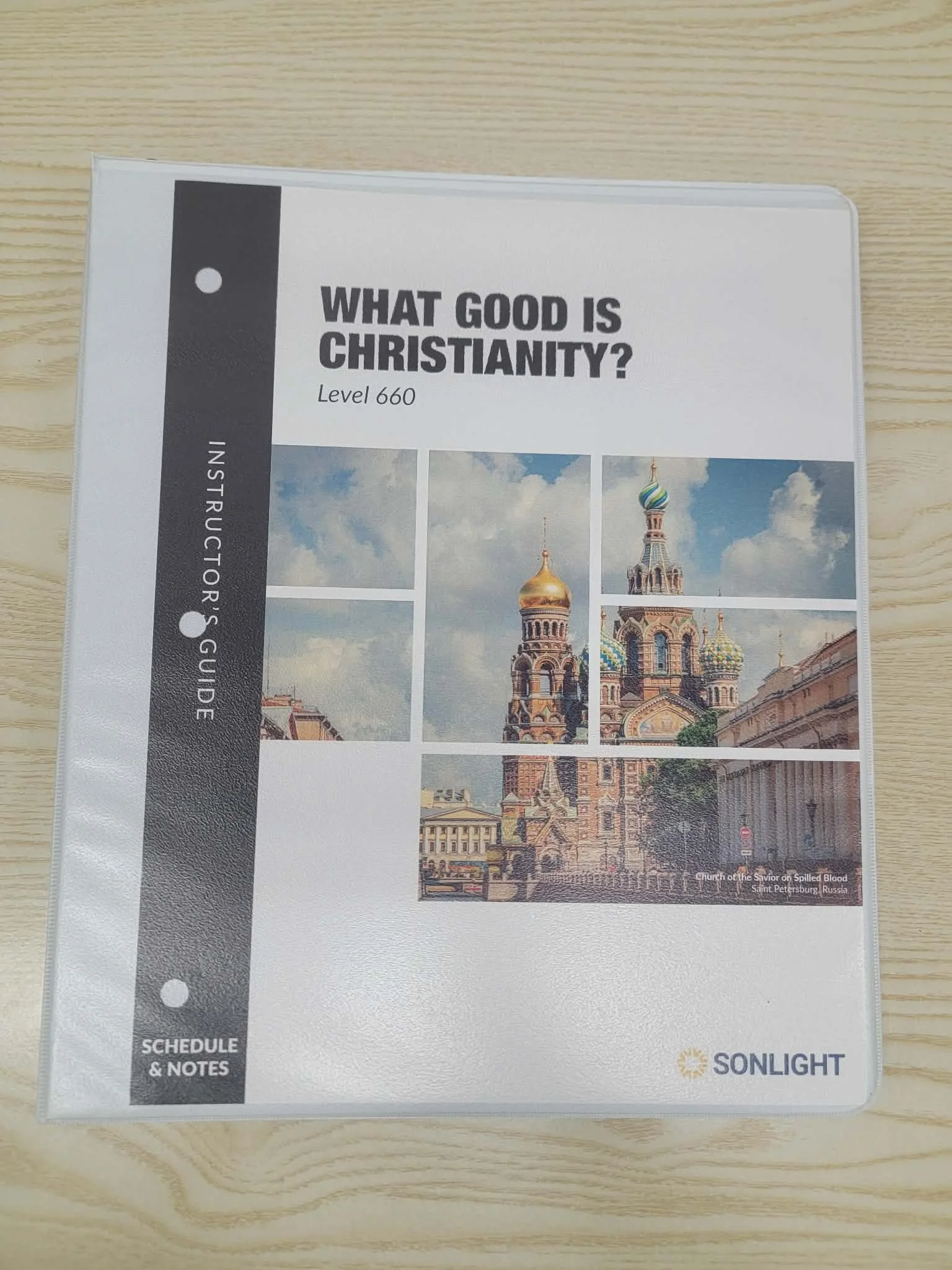 Sonlight What Good is Christianity Level 660 Instructors guide