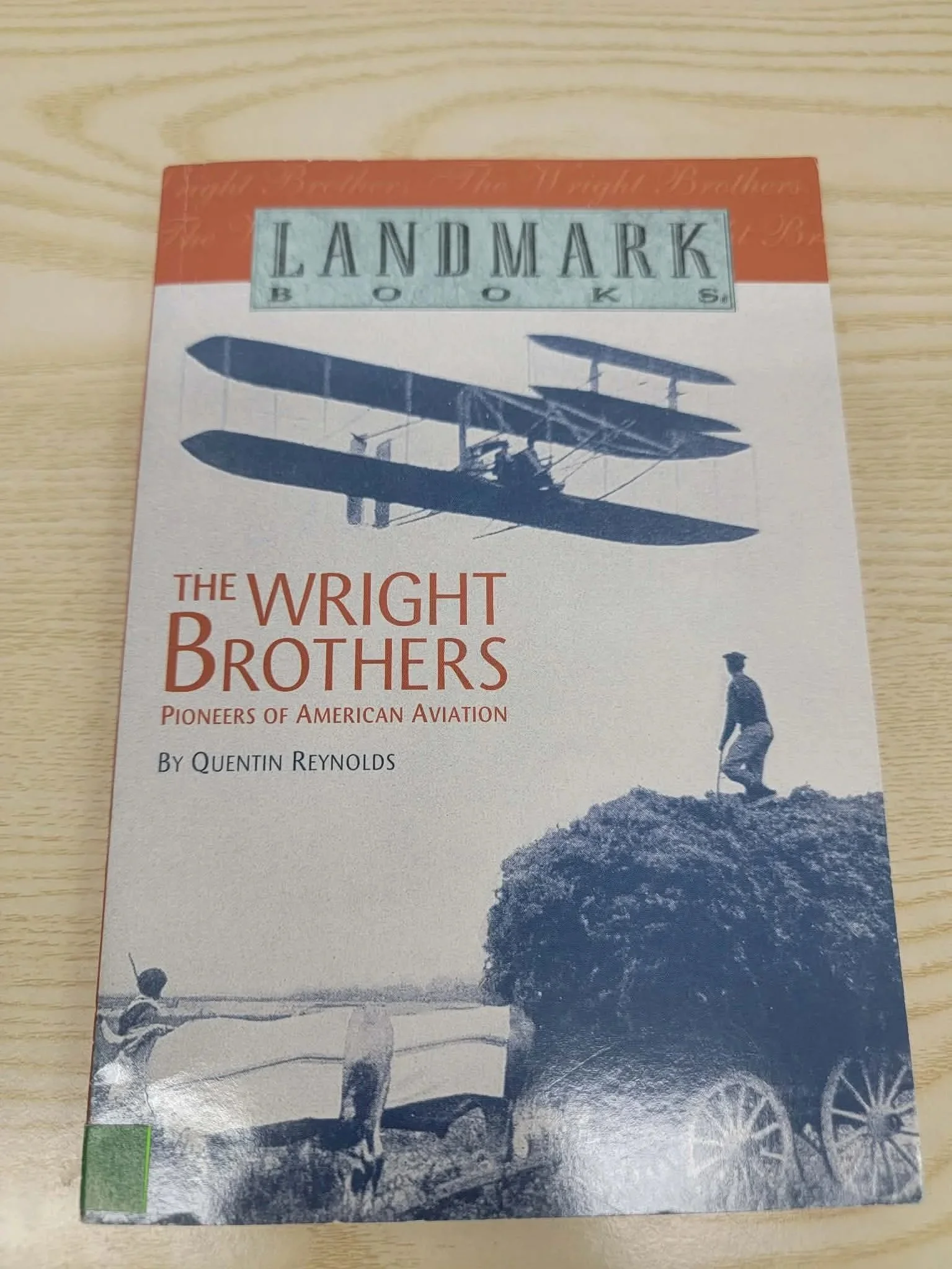 The Wright Brothers by Quentin Reynolds Landmark Books
