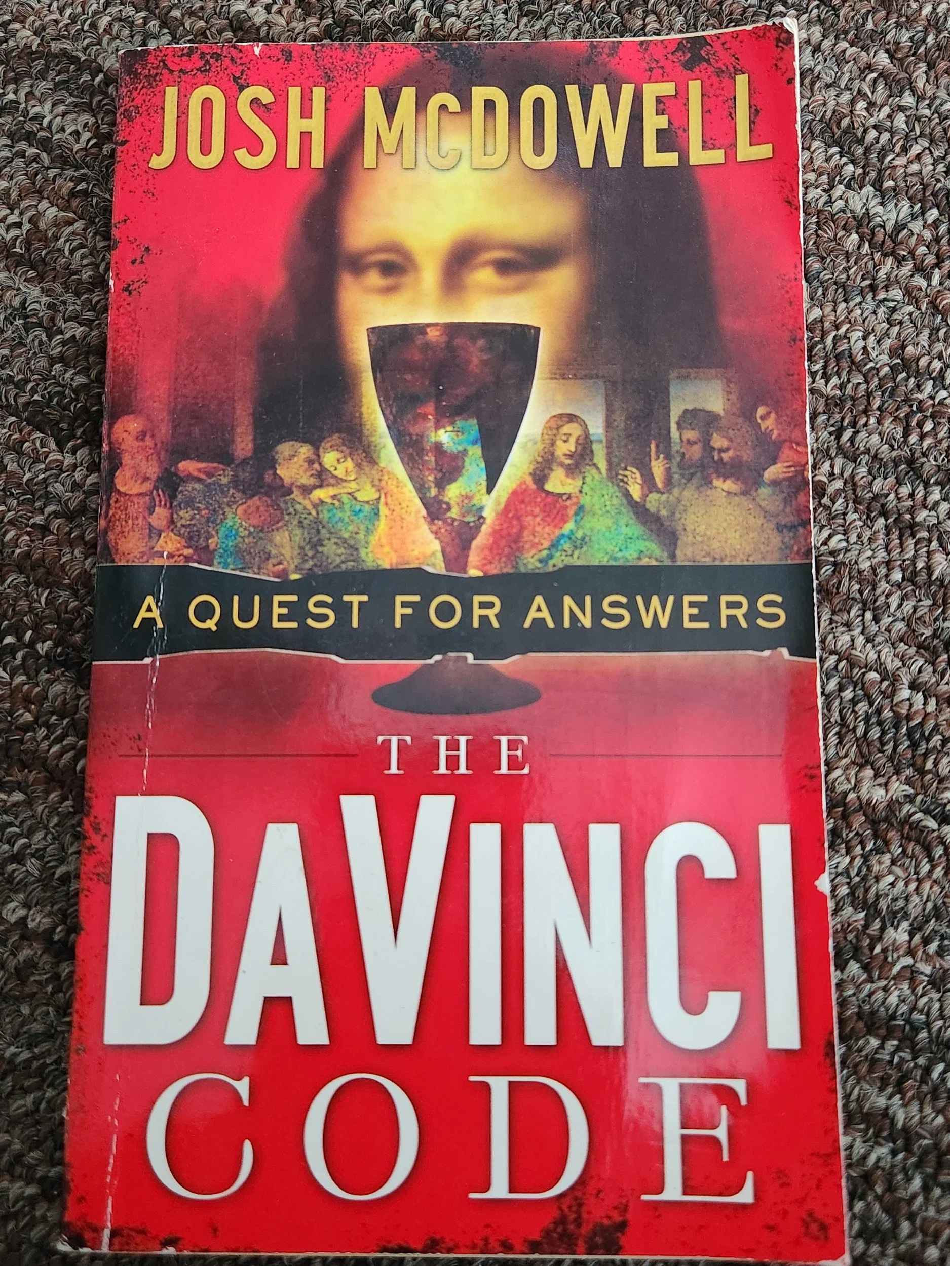 The Davinci Code A Ques For Answers by Josh McDowell