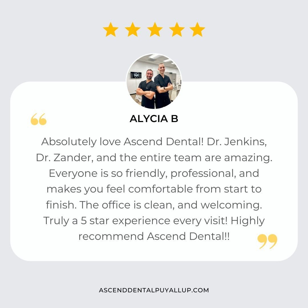 🌟 Exceptional 5 Star Dental Care at Ascend Dental Puyallup! 🌟

Looking for top-notch dental care in Puyallup? Look no further! Ascend Dental has received rave reviews for their exceptional service and welcoming atmosphere. ⭐⭐⭐⭐⭐

Our patients absol