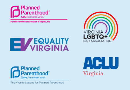 ACLUVA, VLPP, PPAV, and Equality Virginia: Guidance for Virginia's LGBTQIA+ Communities After Trump's Election