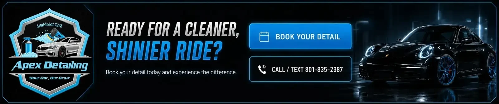 An advertisement banner for Apex Detailing featuring a black sports car in a dark, illuminated setting. The banner includes a logo with a car, tools, and the text "Your Car, Our Craft". It promotes car detailing services with options to book online or call/text a phone number.