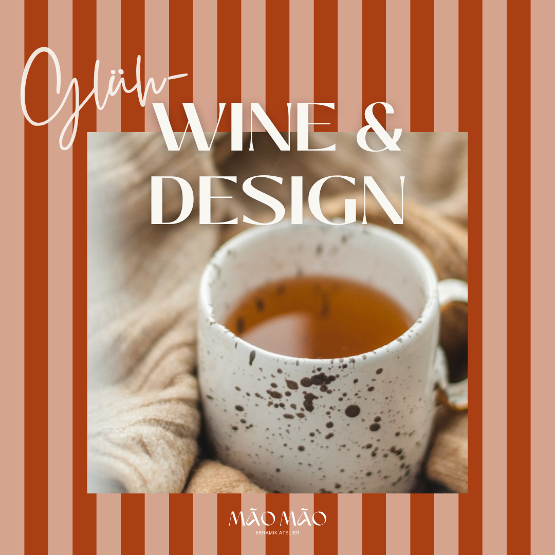 Special Event: Glüh-Wine & Design