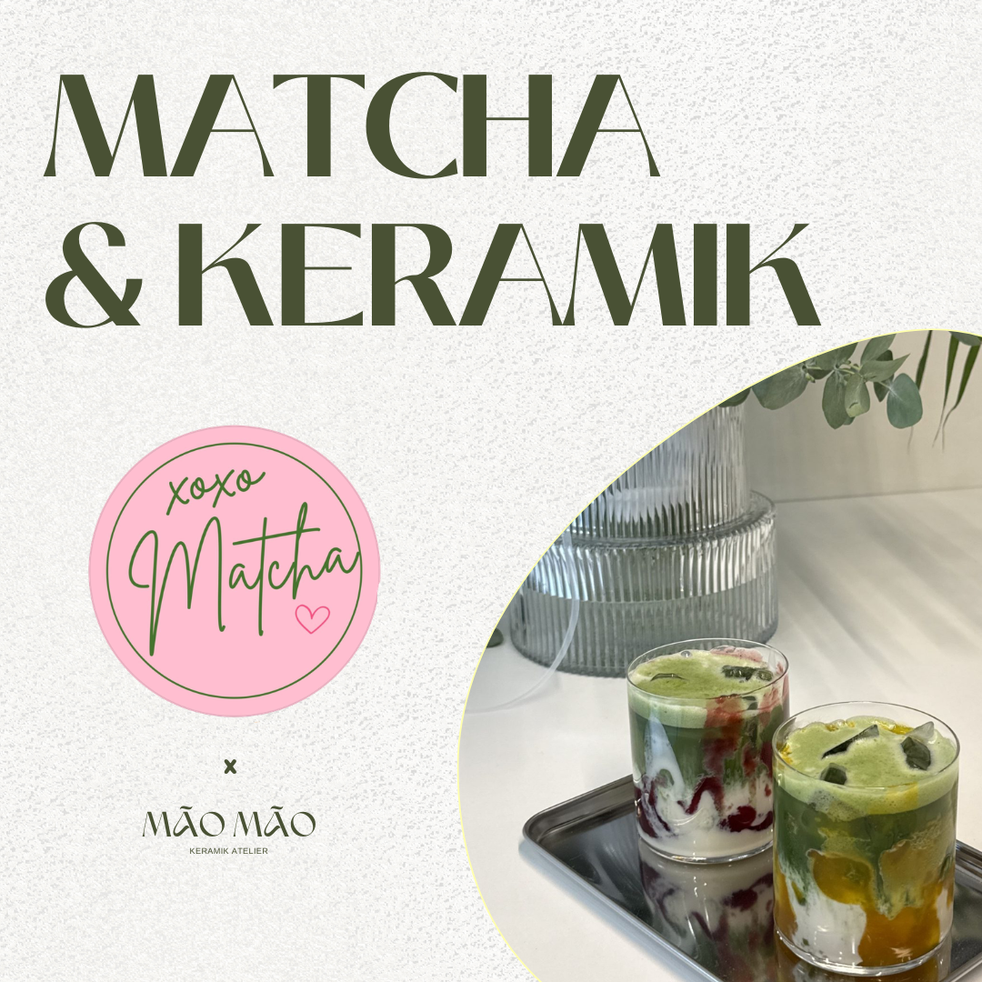 Special Event: XOXO Matcha x Keramik