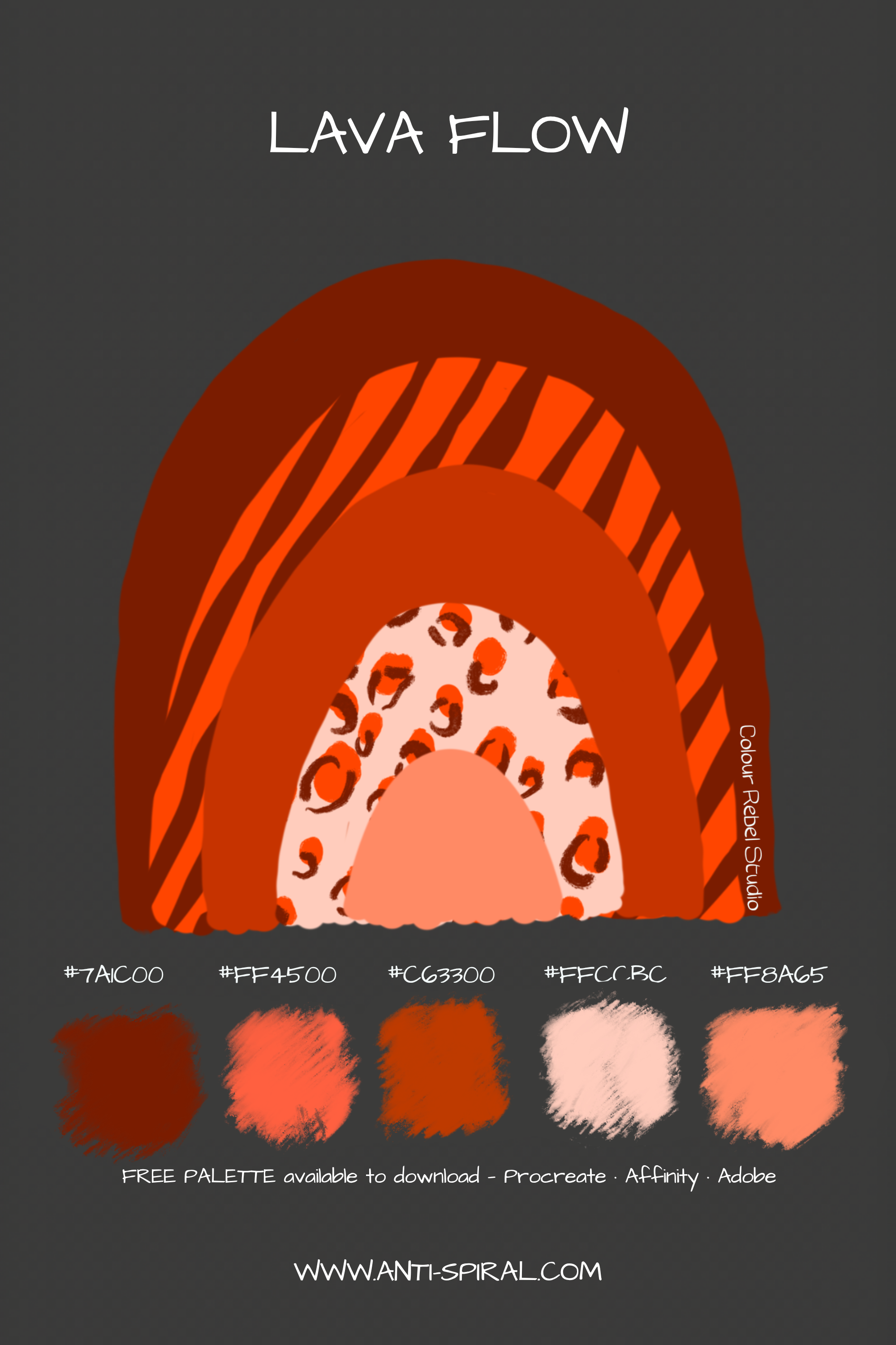 Lava Flow colour palette with hex codes — deep lava orange tonal — five coordinating colours including #7A1C00, #C63300 and #FF4500 — free download for Procreate, Affinity and Adobe — Colour Rebel Studio