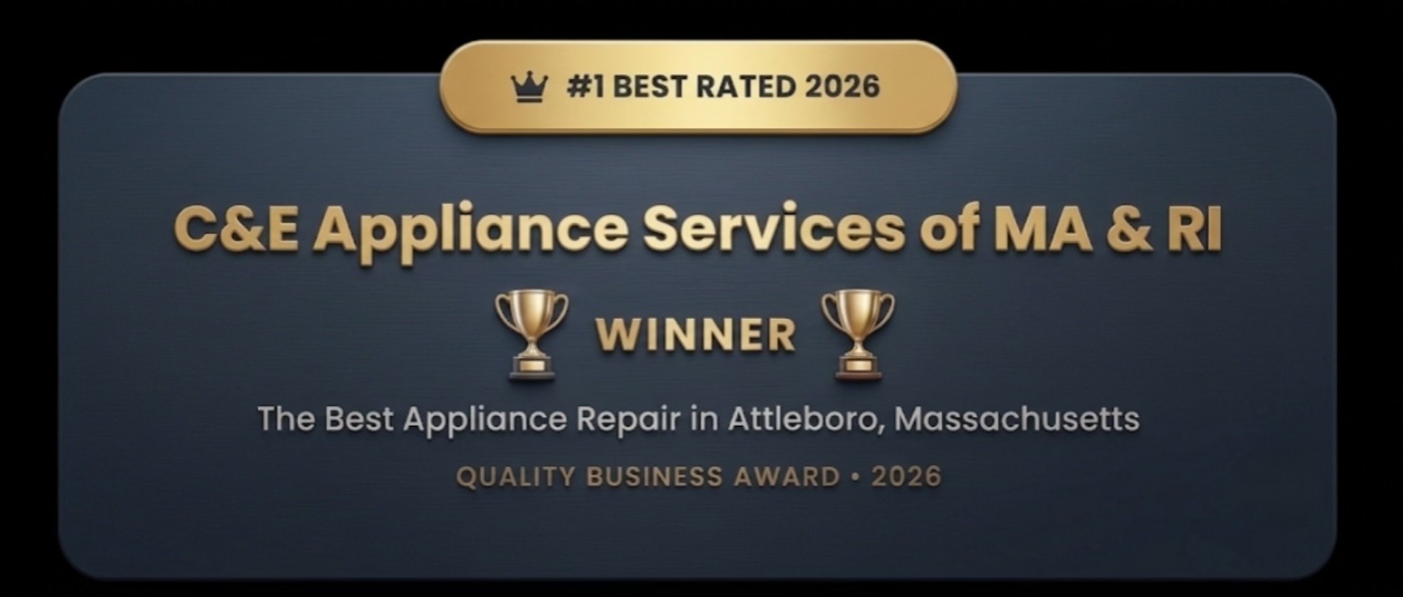 Award announcement for C&E Appliance Services of MA & RI as the best appliance repair business in Attleboro, Massachusetts, in 2026.