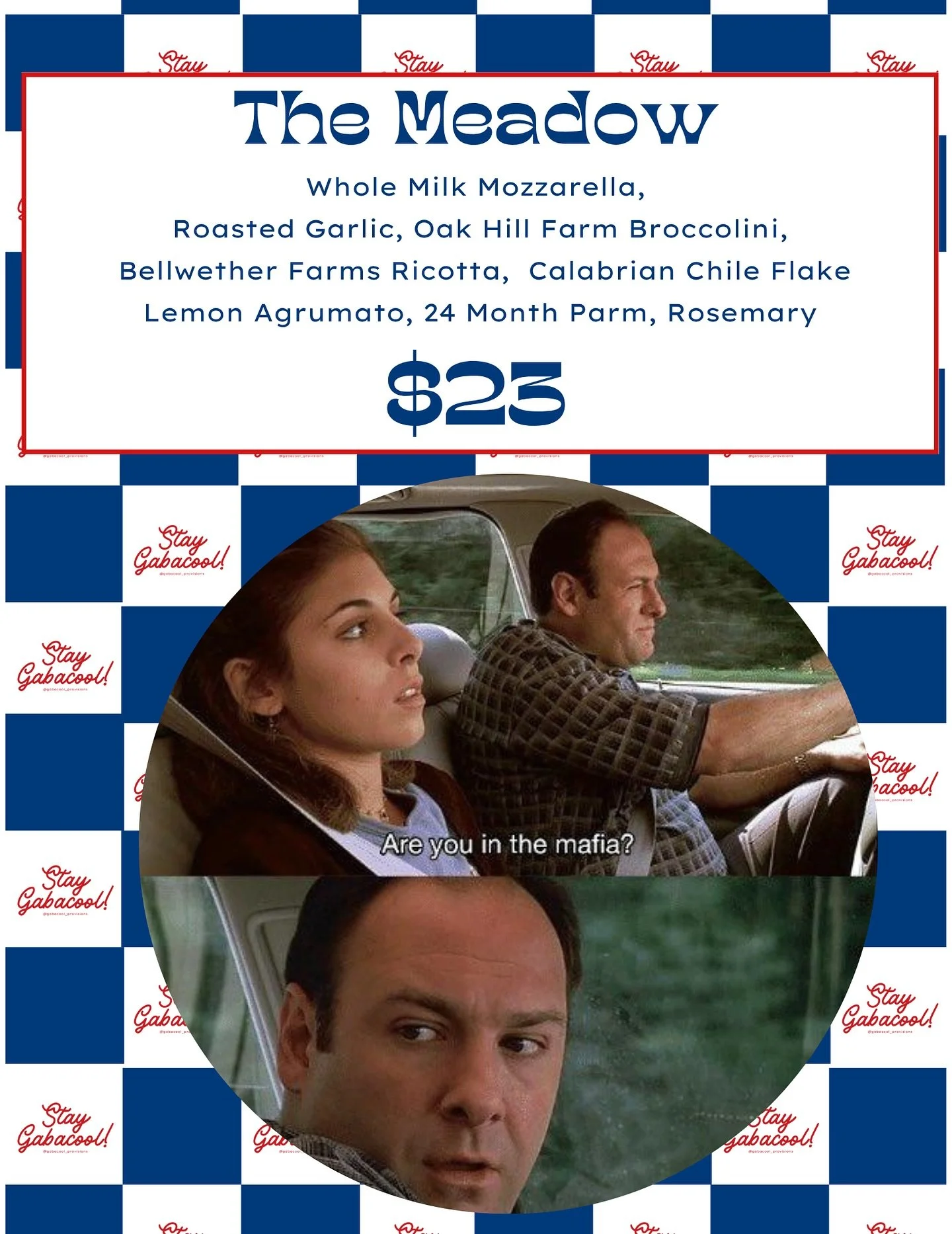 Are you in the mafia?&rdquo;
&ldquo;No, I&rsquo;m in the pizza business.&rdquo;

Introducing The Meadow &mdash; a fall special  for this weekend with Oak Hill Farm broccolini, roasted garlic, Bellwether ricotta, Calabrian chile flakes , lemon agrumat