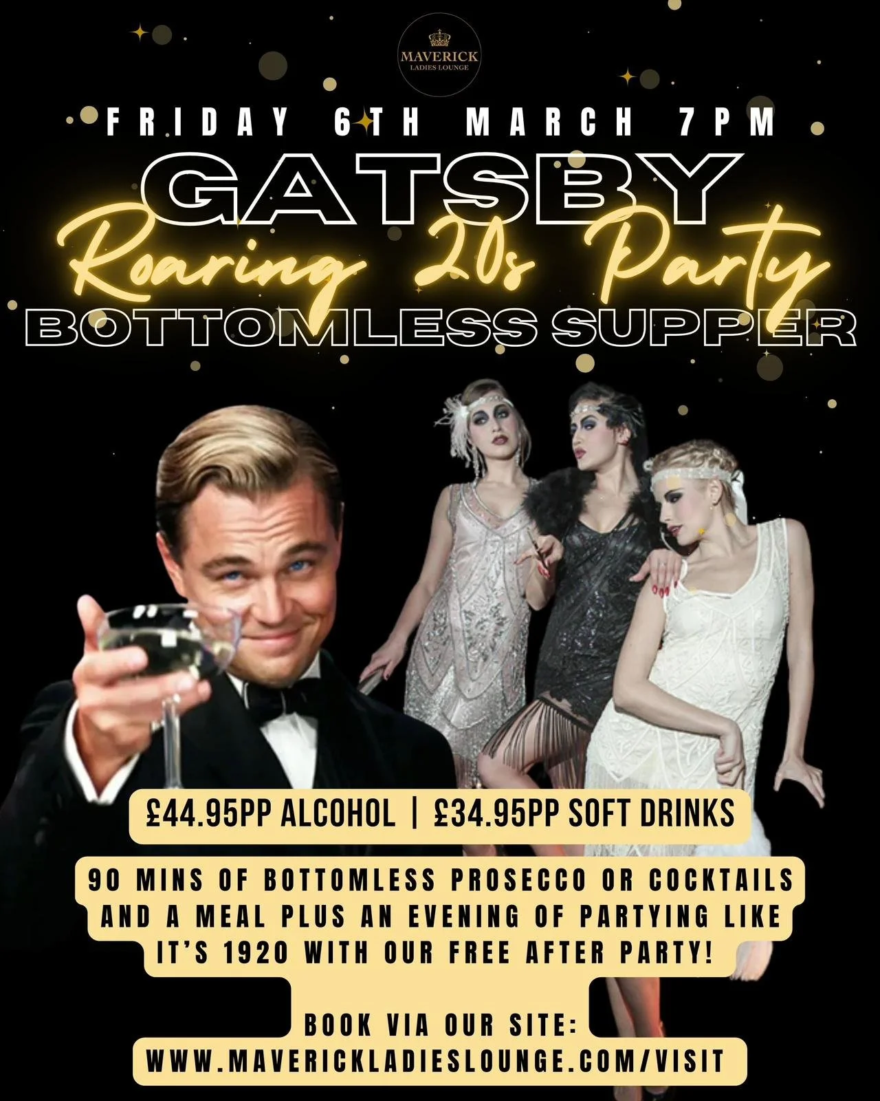 Poster advertising Gatsby Roaring 1920s themed event at Maverick Ladies Lounge on Friday, March 6th at 7 PM, with images of men in tuxedos and women in flapper dresses, offering bottomless prosecco or cocktails and soft drinks, with pricing details a