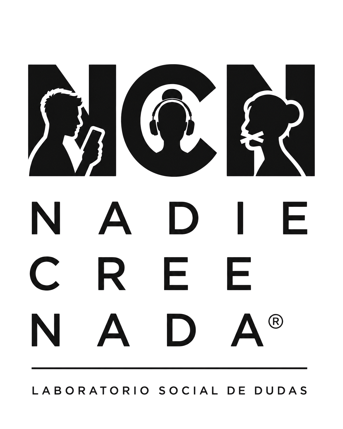 Logotipo con siluetas de un hombre usando un teléfono, una mujer con audífonos y un símbolo de un rostro con auriculares y micrófono, junto a las palabras 'Nadie cree nada' y la frase 'Laboratorio social de dudas'.