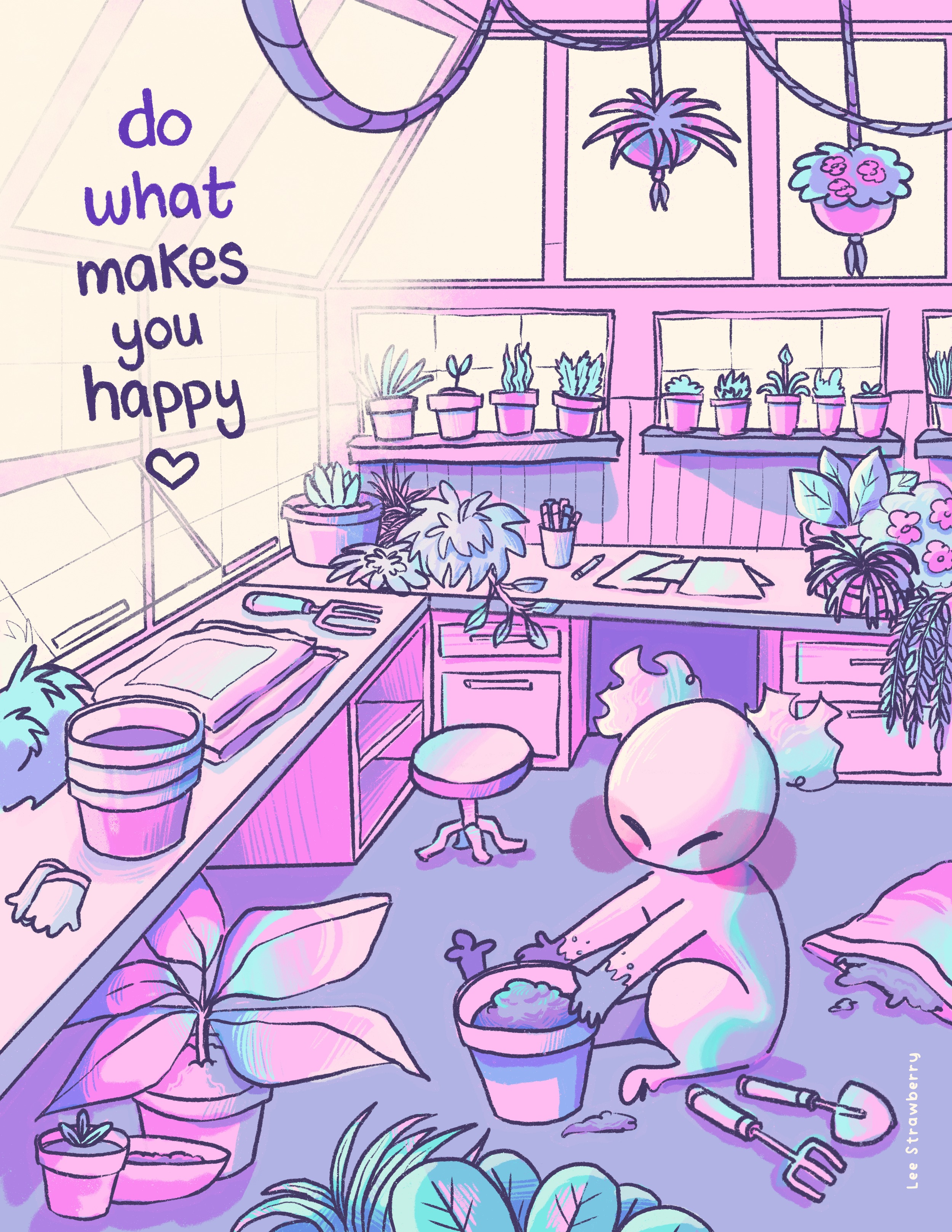 Do What Makes You Happy