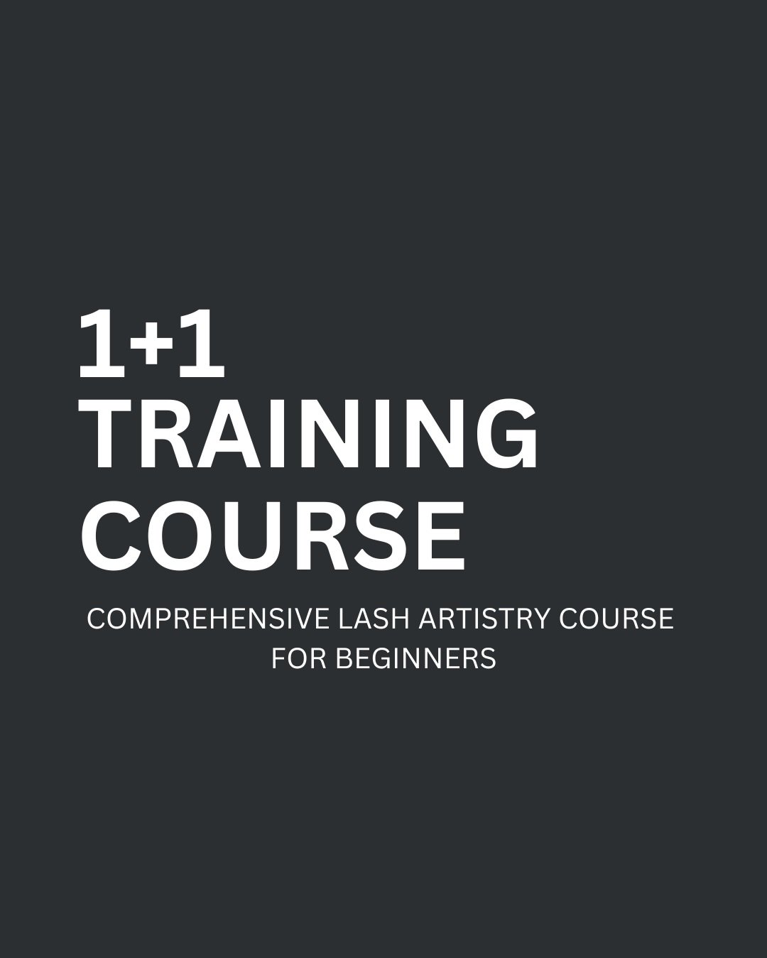 1%2B1+COMPREHENSIVE+LASH+TRAINING.jpg