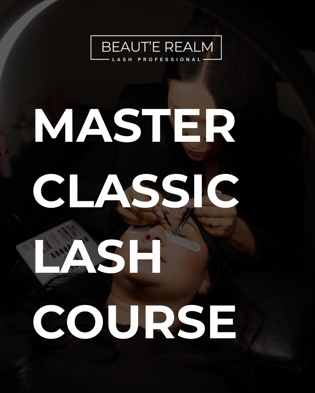 Master Classic Lash Course