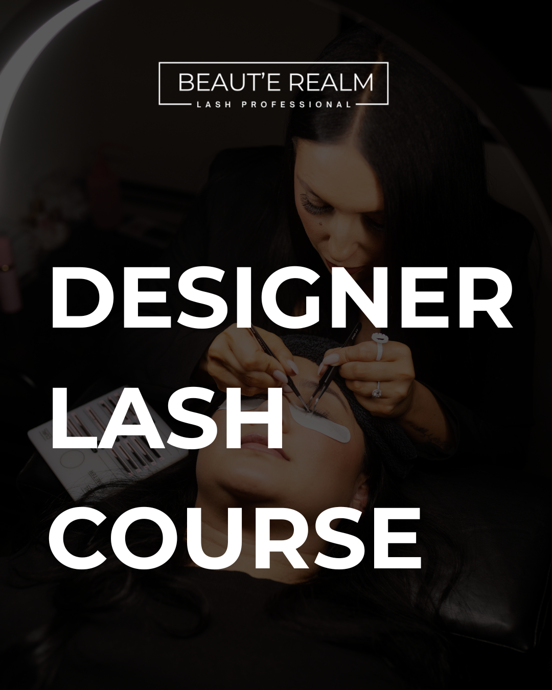 Designer Lash Course