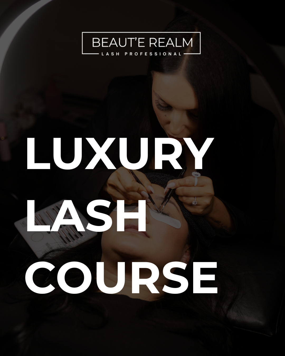 Luxury Lash Course