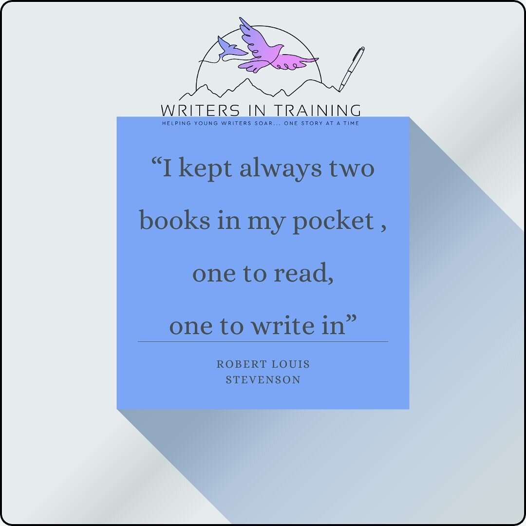 I shared this quote with my class recently.  Now that they each have a personal idea catching book, they could relate to Robert Louis Stevenson. They LOVE their idea catching books!  Each time we write together, they pull out their books to remember 