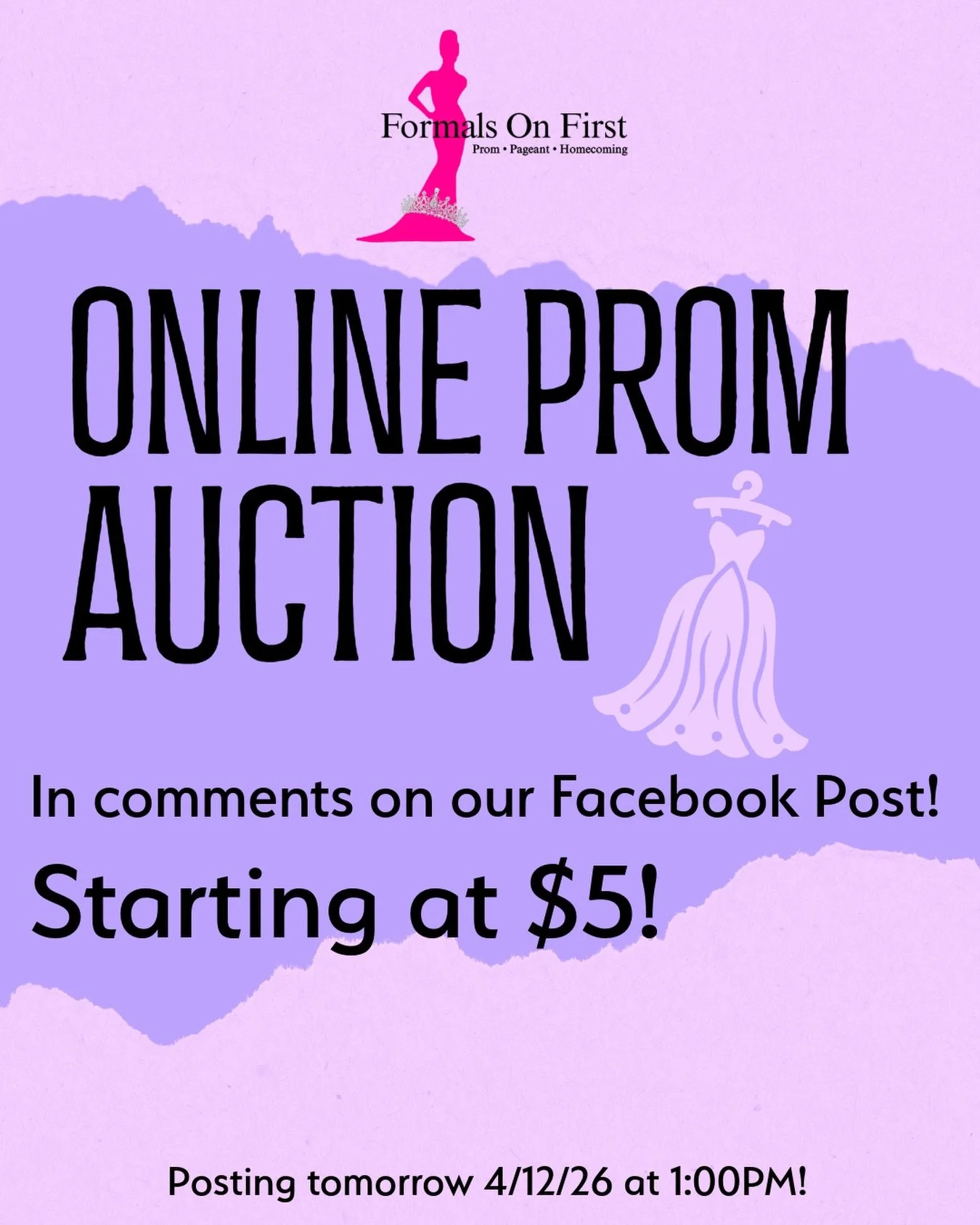 🚨 ONLINE PROM AUCTION 🚨

Starting bids are ONLY $5 !!
You don&rsquo;t want to miss these deals!!

🛍 How it works:
&bull; We&rsquo;ll post dresses on our Facebook page
&bull; Comment on the dress you want to claim + place your bid
&bull; Bids go up
