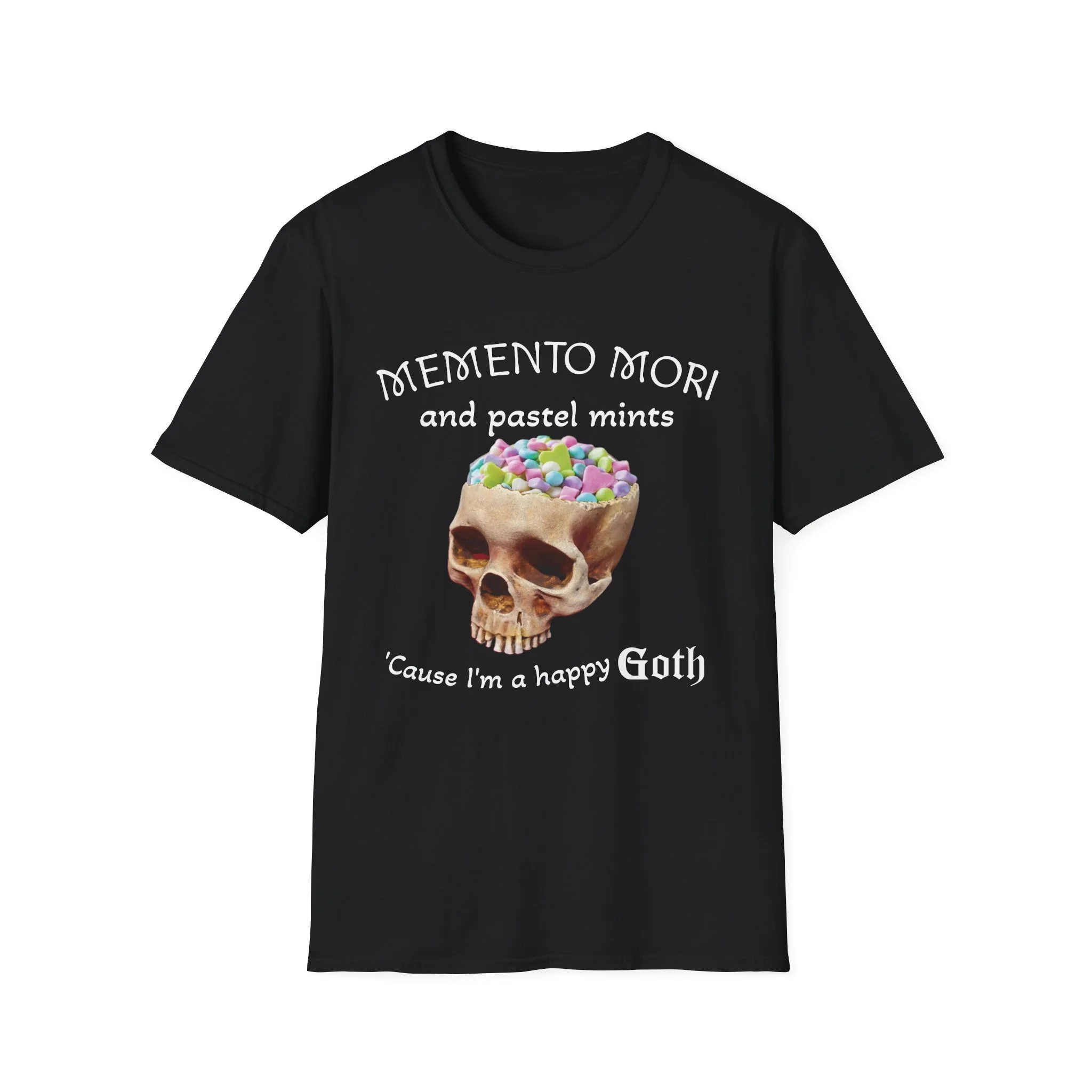 Goth T-Shirt — “Memento Mori and Pastel Mints ’Cause I’m a Happy Goth” Skull Design