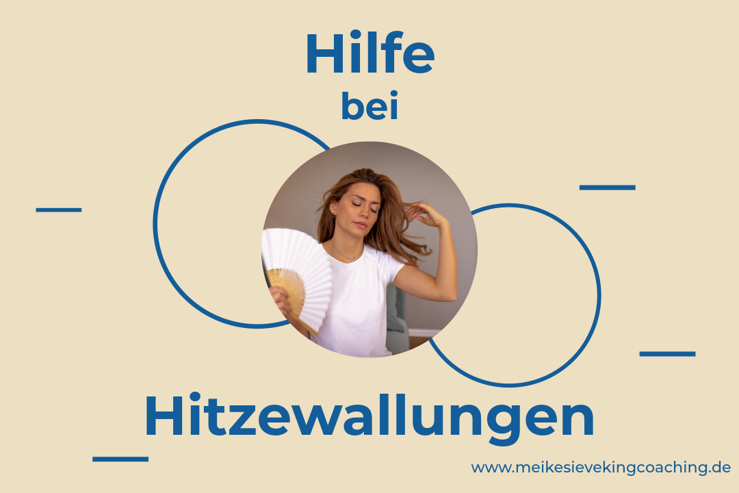 Was hilft bei Hitzewallungen? Natürliche Strategien für mehr Wohlbefinden