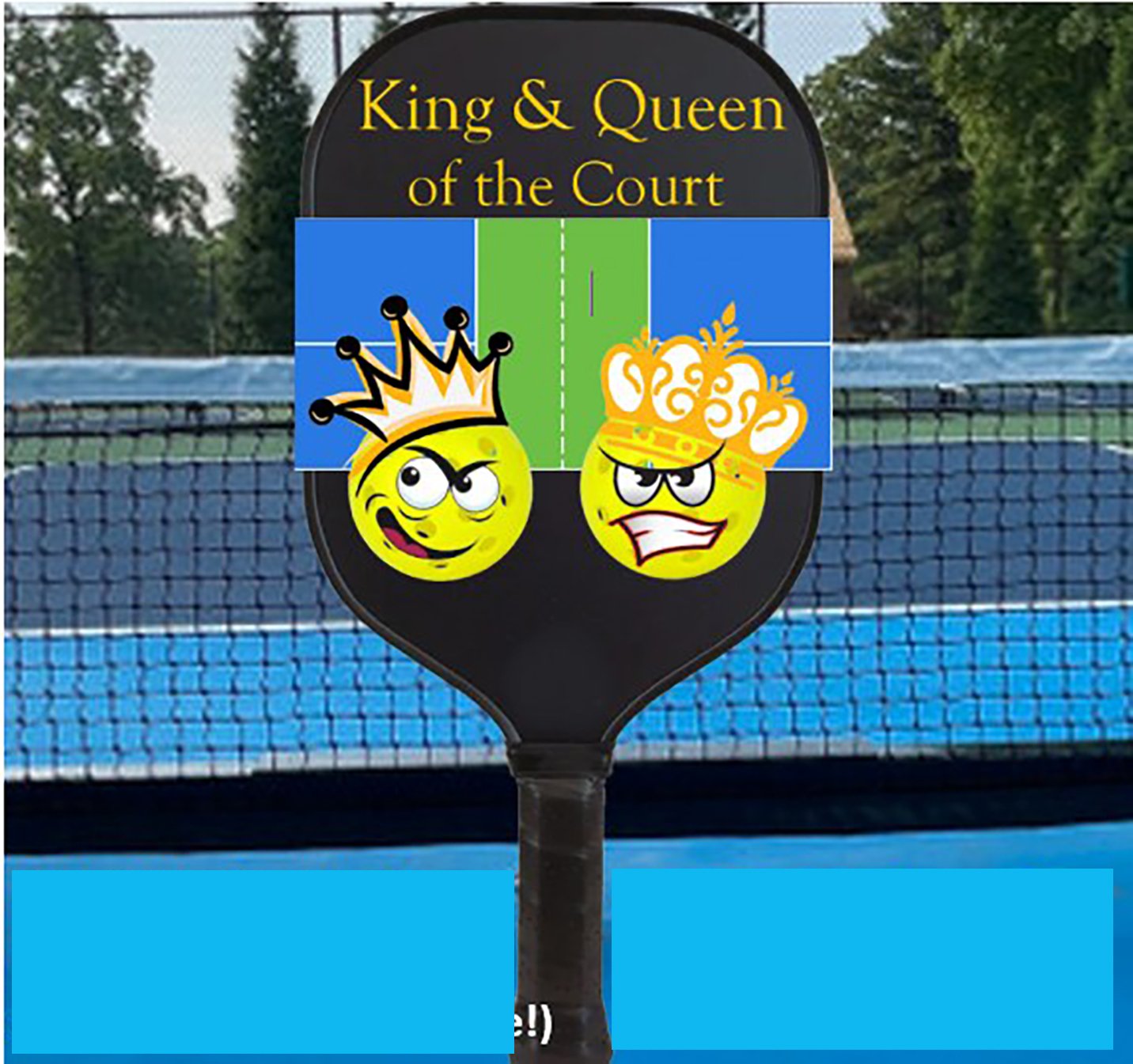 King/Queen of the courts