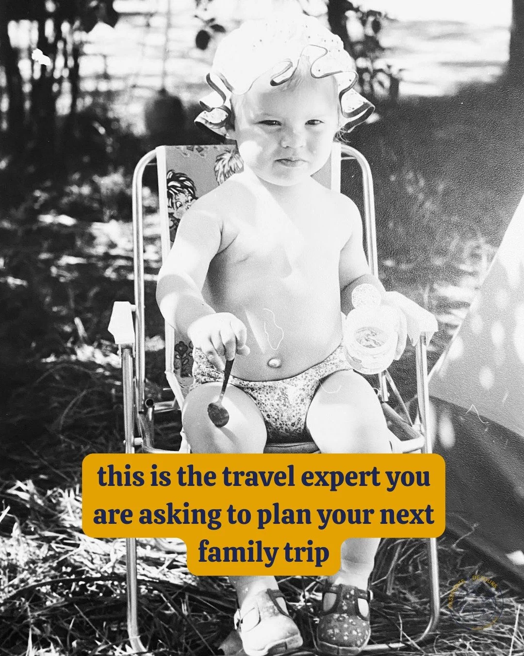 This is me (aged 1), your family travel expert, sitting in a campsite in Portugal. Proof I was always meant to end up living here and show you the best parts.
