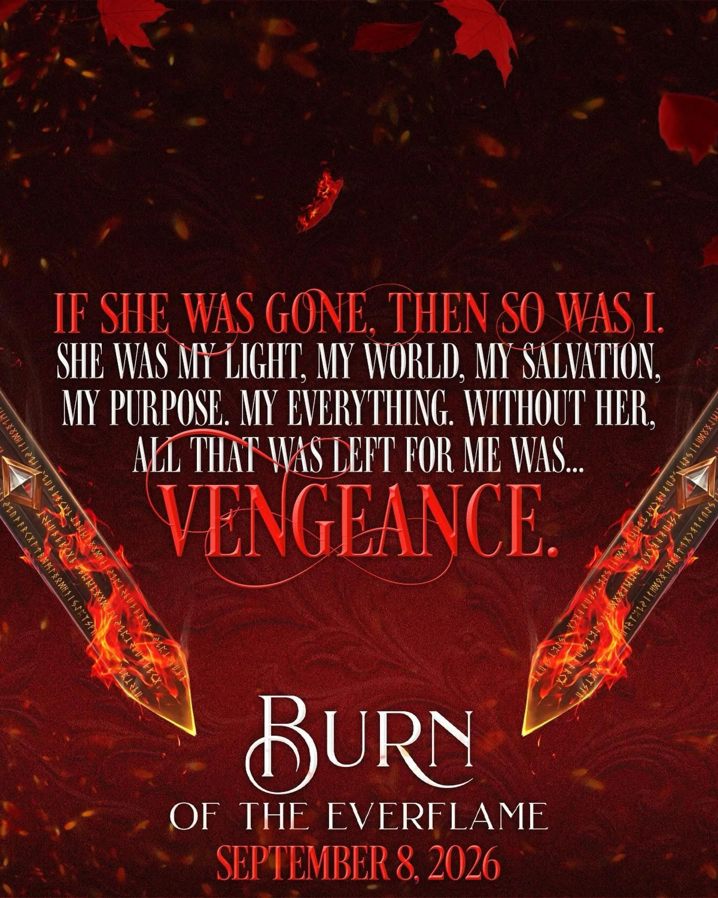 I am so happy to finally be able to share some teaser quotes from Burn of the Everflame now that our release date (September 8, 2026) has finally been announced!! Who do you guys think this quote might be about? 😇😇😇 #rip #gonebutnotforgotten 

We 