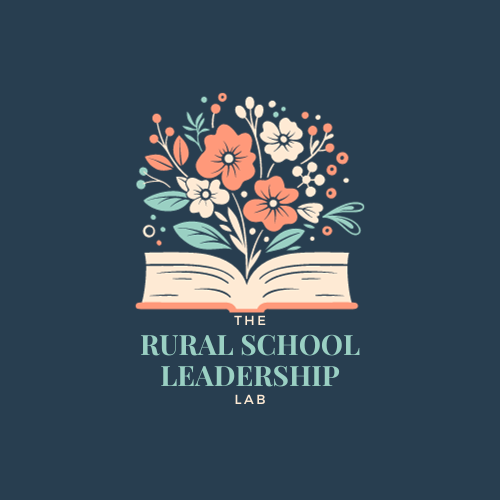 The Rural School Leadership Lab