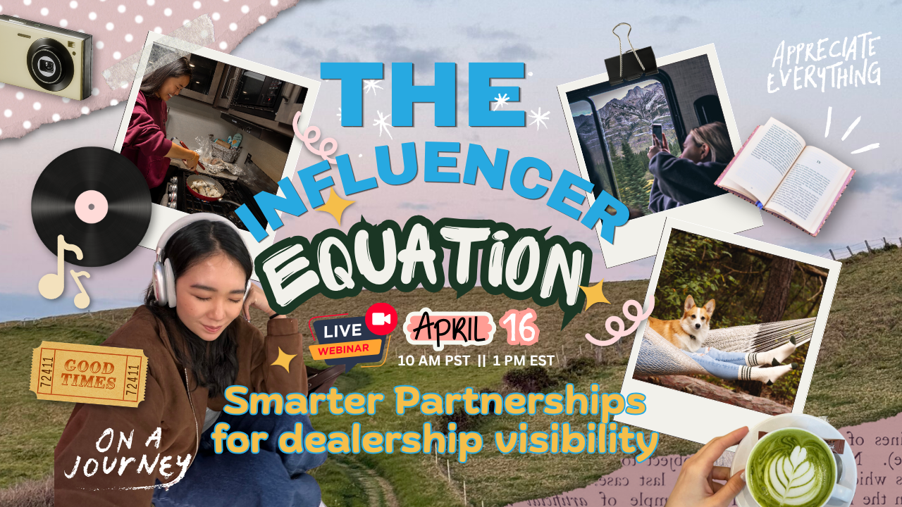 The influencer equation: smarter partnerships for dealership visibility
