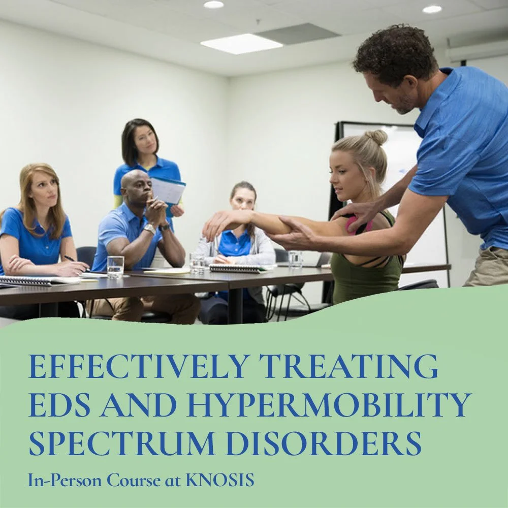 Hypermobility Spectrum Disorders and Ehlers-Danlos Syndromes. Physical Therapy Continuing Education Course. Flatiron Nomad NYC