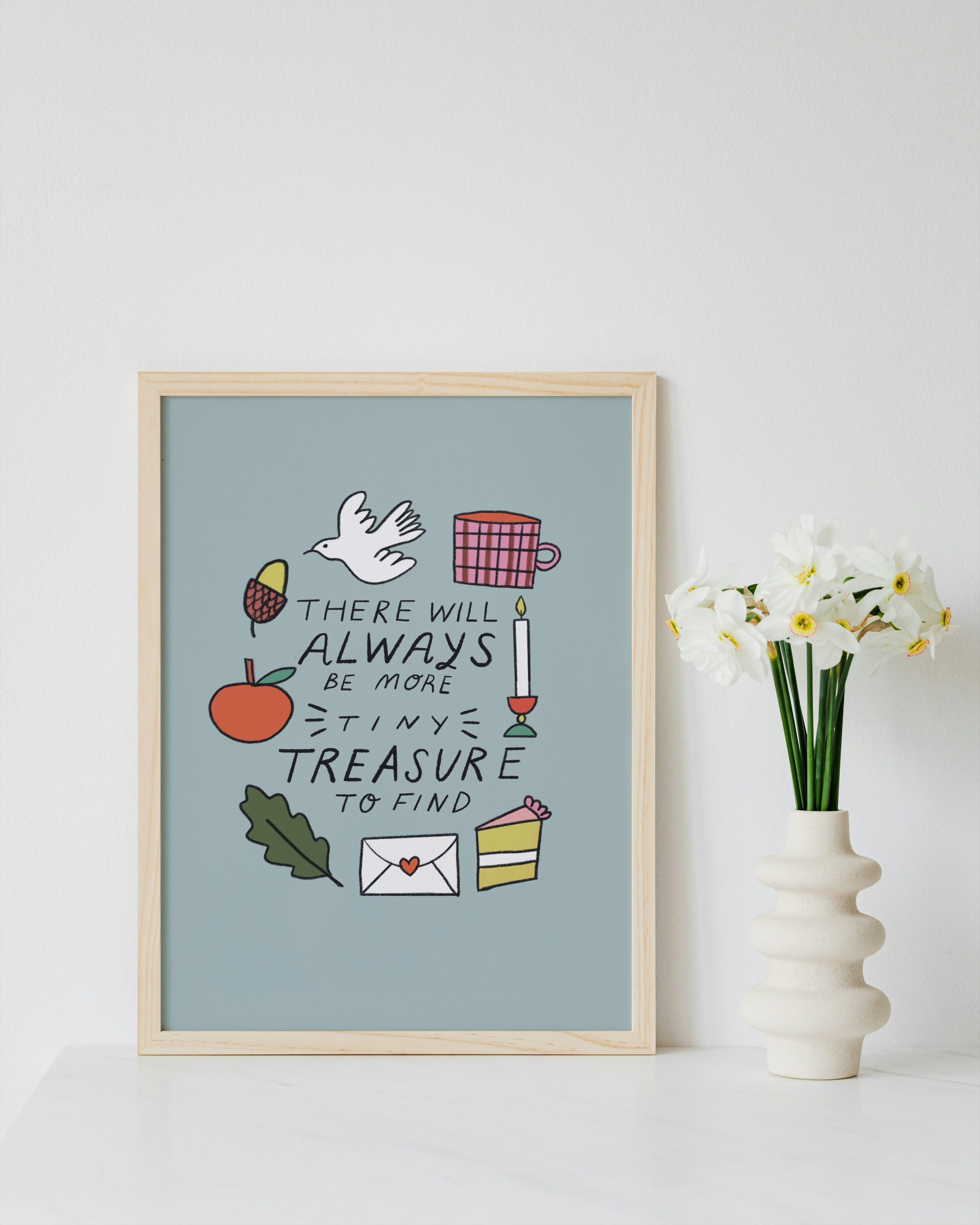 There Will Always Be More Tiny Treasure to Find – Illustrated Wellbeing Art Print