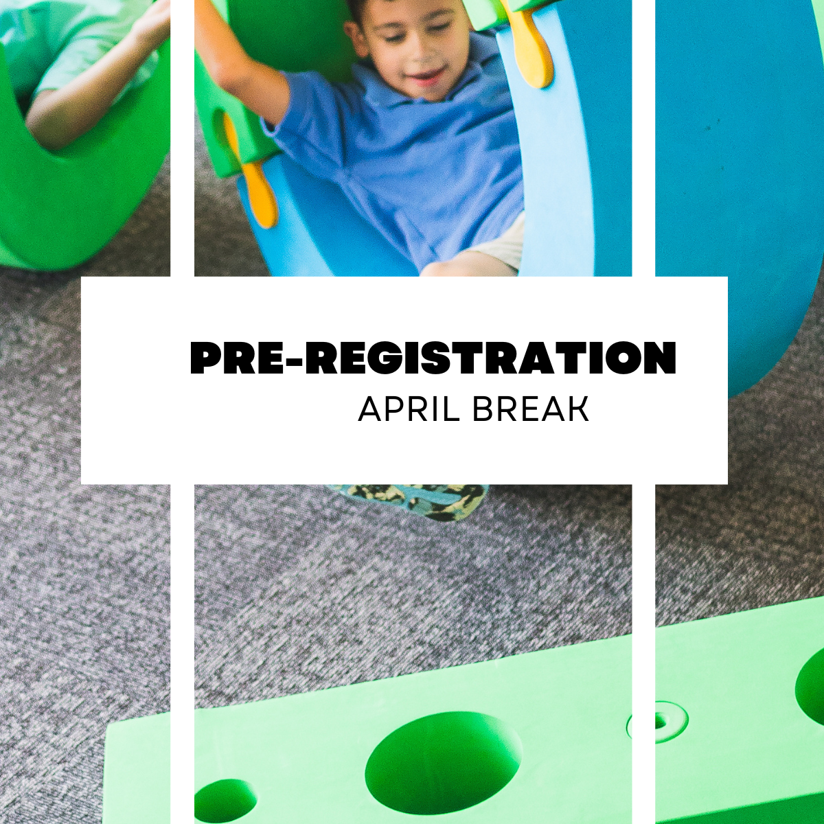 Pre-Registration April Break
