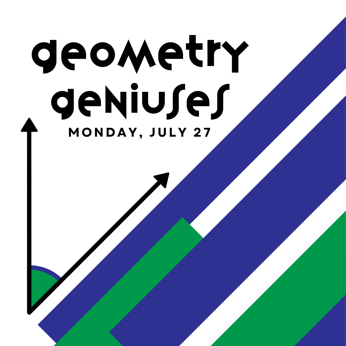 Geometry Geniuses Program Session 1