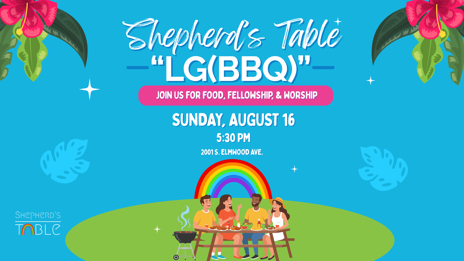 The LGBBQ - August Dinner Church