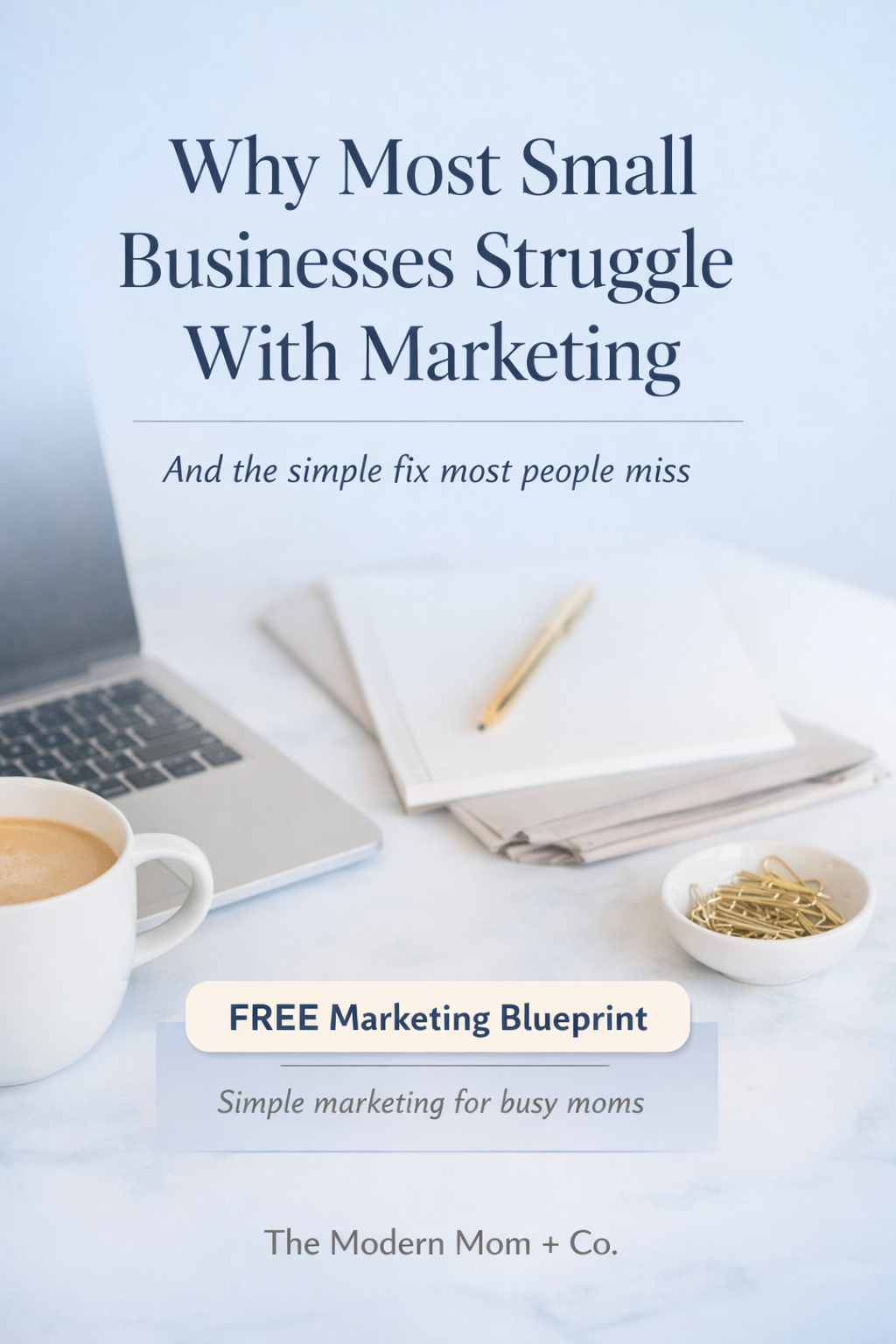 Why Most Small Businesses Struggle With Marketing (And the Simple Fix)