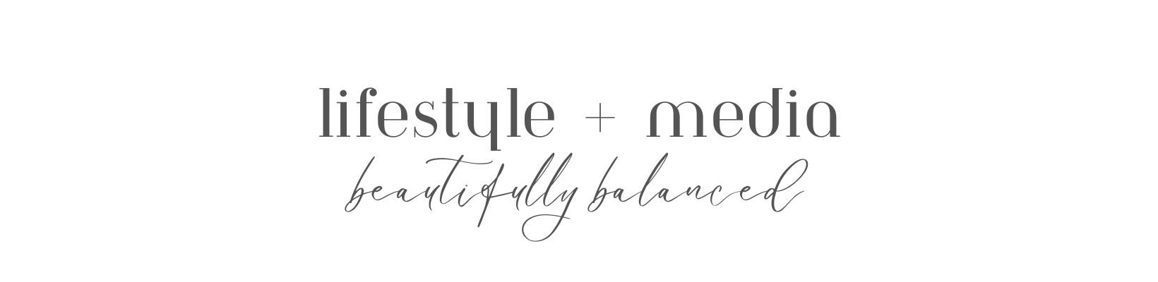 Text graphic with the words 'lifestyle + media' and 'beautifully balanced' written in different fonts. The Modern Mom + Co based in Selkirk Manitoba Canada