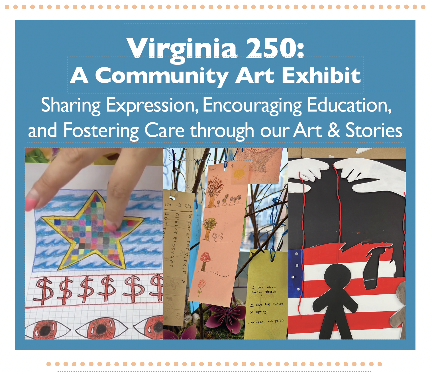 Community PAUSE: Virginia 250—A Community Art Exhibit