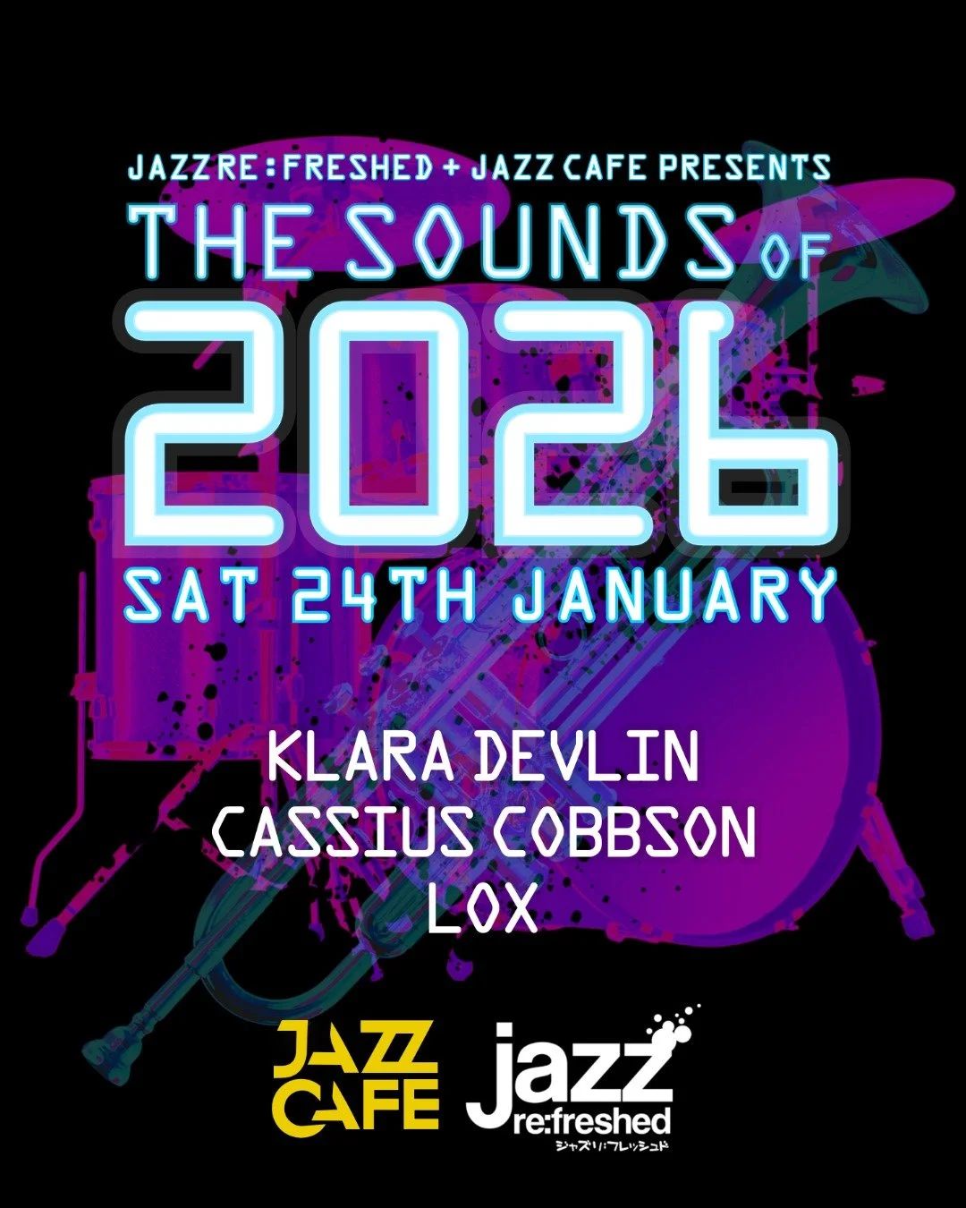 SAVE THE DATE: 24 JAN 2026 🔥

Three trailblazing artists take over @thejazzcafe - each pushing the boundaries of what UK jazz can be:

Cassius Cobbson (@cassius_cobbson)
Klara Devlin (@klara_devlin)
LOX (@lox_drumz)

TICKETS: https://heyor.ca/zr6VHX