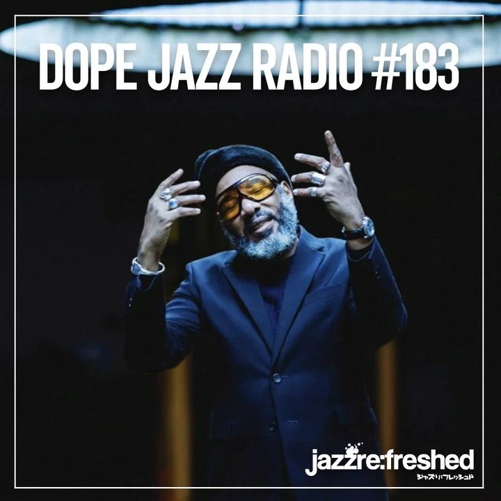 DOPE JAZZ RADIO #183 on&nbsp;@mixcloud&nbsp;&amp;&nbsp;@youtube
https://www.mixcloud.com/jazzrefreshed/dope-jazz-radio-183/

https://youtu.be/zlKMlkxCx8c

Link in bio &amp; stories

If you enjoy the show, please leave a comment, Twitter/Instagram: @j